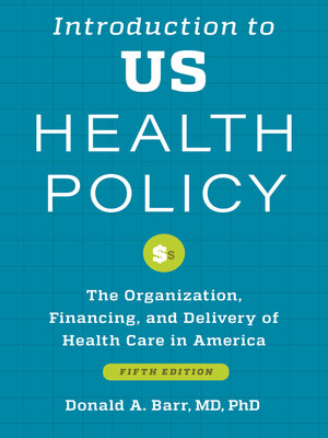 cover image of Introduction to US Health Policy
